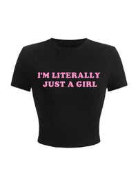 VAIGE "I'm Literally Just A Girl"  Letter Print Crop T-Shirt - Summer Short Sleeve Stretch Top